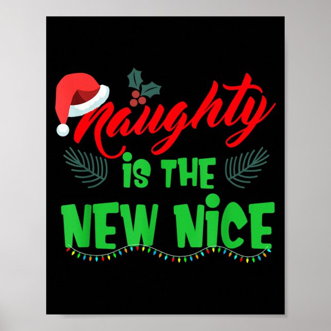 Poster Naughty Is The New Nice  (Frente)