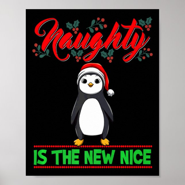 Poster Naughty Is The New Nice Christmas Santa Xmas Premi (Frente)