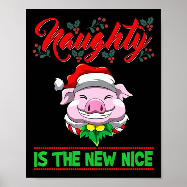 Poster Naughty Is The New Nice Christmas Santa Xmas Premi (Frente)