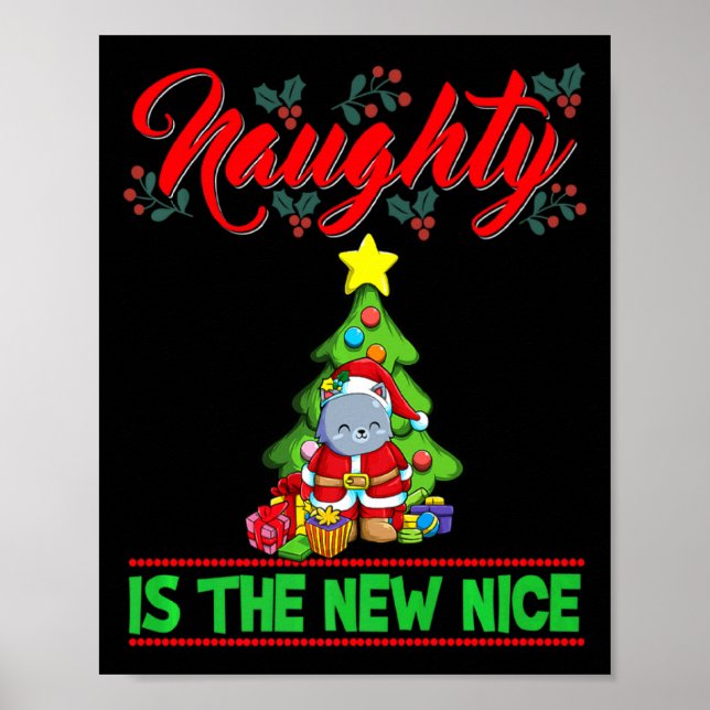Poster Naughty Is The New Nice Christmas Santa Xmas Premi (Frente)