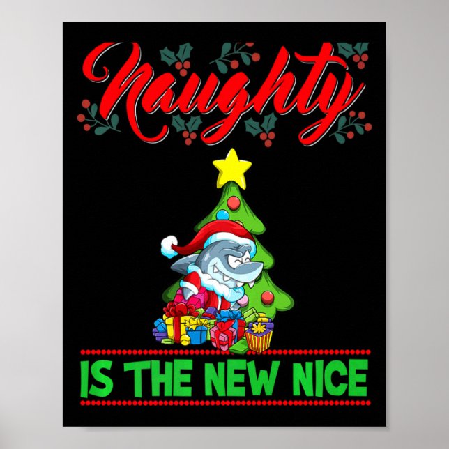 Poster Naughty Is The New Nice Christmas Santa Xmas Premi (Frente)