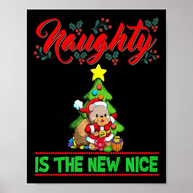 Poster Naughty Is The New Nice Christmas Santa Xmas Premi (Frente)