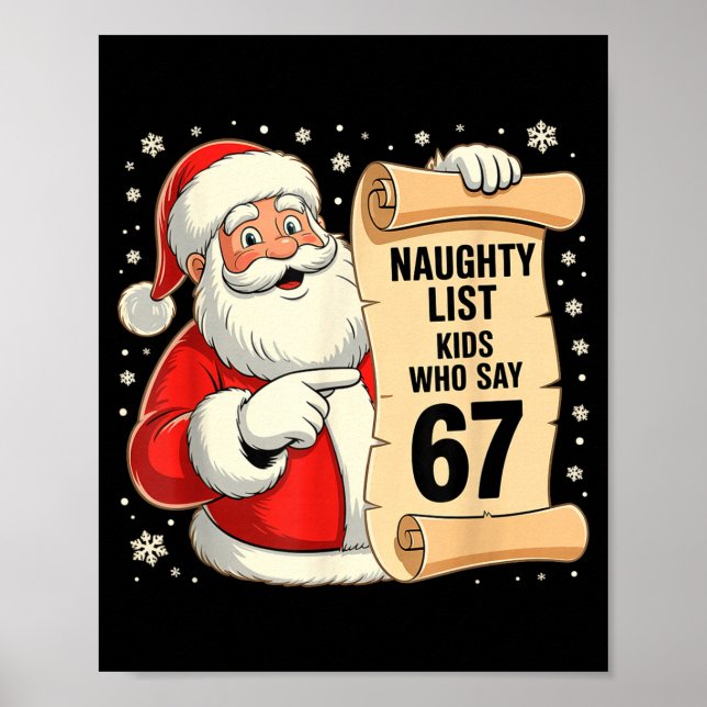 Poster Naughty List Kids Who Say 67 Funny Meme 6 7 Christ (Frente)