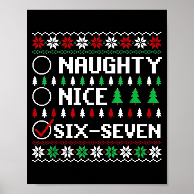 Poster Naughty Nice 6-7 Funny Brainrot Meme Ugly Xmas Six (Frente)