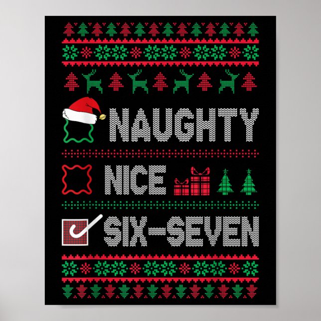 Poster Naughty Nice 6 7 Funny Brainrot Meme Ugly Xmas Six (Frente)