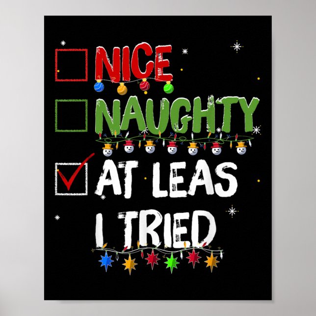 Poster Naughty Nice At Least I Tried Christmas Santa Clau (Frente)