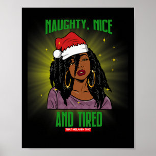 Poster Naughty Nice E Cansada Americana Africana Sra. Cla