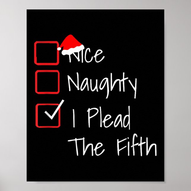 Poster Naughty Nice I Plead The Fifth Funny Ugly Christma (Frente)