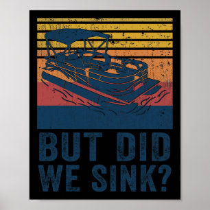 Poster Navegando Mas Afundamos Capitão do Flatboat Pontoo