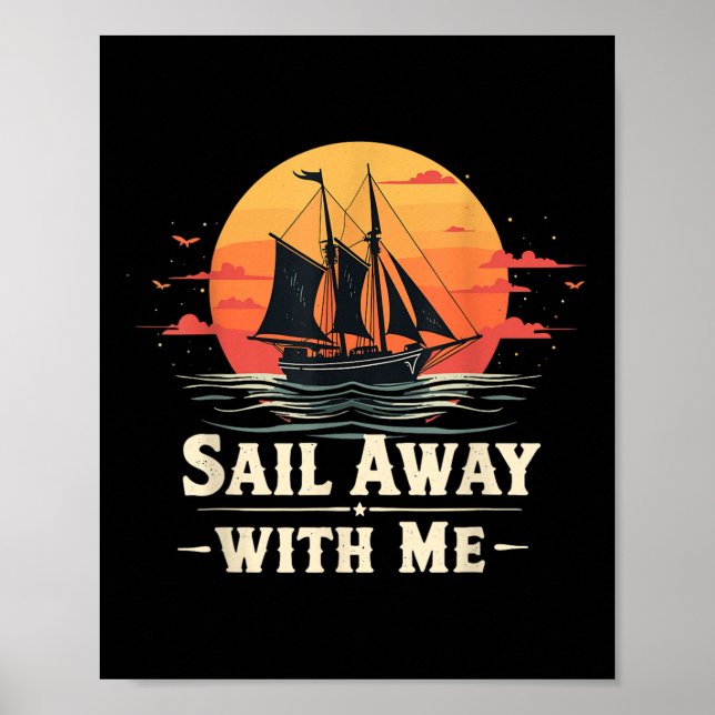 Poster Navegue Comigo, Amante de Barco à Vela E Marinheir (Frente)