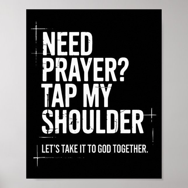 Poster Need Prayer Tap My Shoulder Bible Verse Christian  (Frente)