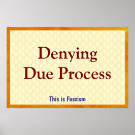 Poster Negando o Devido Processo