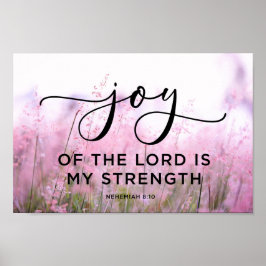 Poster Nehemiah 8:10 A alegria do Senhor é minha força