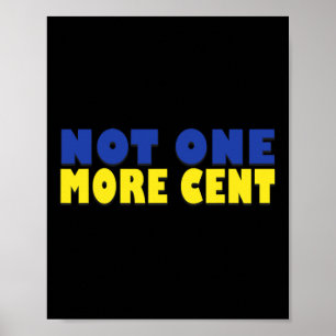 Poster Nem Mais Um Centavo Conservador Bandeira Engraçada