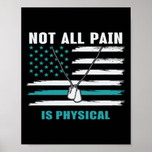 Poster Nem Toda A Dor É Física - Sensibilização Ptsd