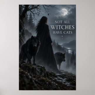 Poster Nem Todas as Bruxas Têm Gatos Loba Bruxa