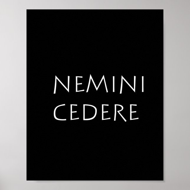 Poster Nemini cedere (Frente)
