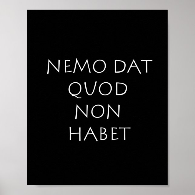 Poster Nemo dat quod non habet (Frente)