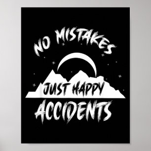 Poster Nenhum erro, apenas acidentes felizes presente par