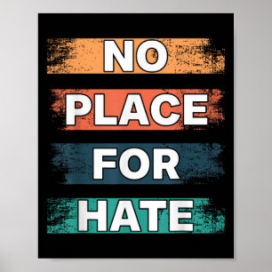Poster Nenhum Lugar Para Ódio. Declaração De Paz Sem Ódio