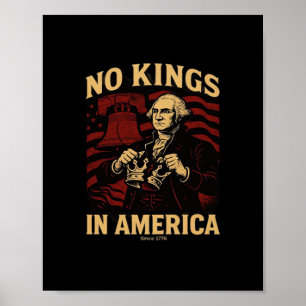 Poster Nenhum Rei na América desde 1776 Anti-Donald Trump