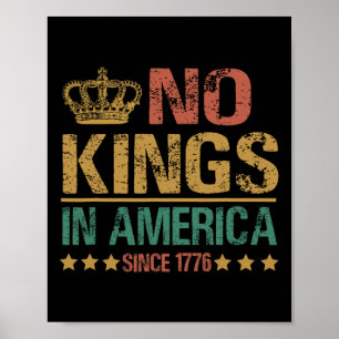 Poster Nenhum Rei na América desde 1776 Anti-trump Engraç