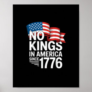 Poster Nenhum Rei na América desde 1776 Protesto Criativo