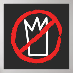 Poster Nenhum rei protesta logotipo da coroa