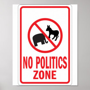 Poster Nenhum sinal de aviso da zona da política