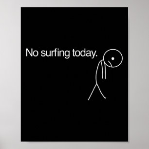 Poster Nenhum Surf Hoje