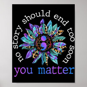 Poster Nenhuma História Deve Acabar Muito Cedo Com O Suic