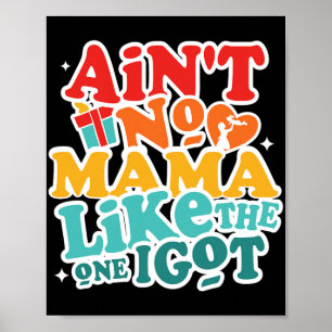 Poster Nenhuma Mãe Como A Que Eu Tenho Engraçada Reunião