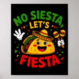 Poster Nenhuma Siesta Vamos Festejar Cinco De Maio Parte