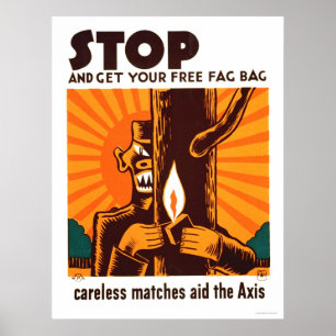 Pôster Nenhuns fósforos descuidados WPA 1942