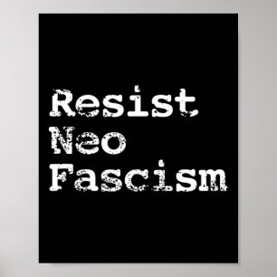 Poster Neo Fascismo Anti Trump Anti-Bolsonaro Presente #2