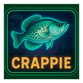 Pôster Neon Crappie Poster