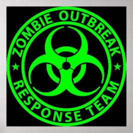 Pôster Neon Green da Equipe de Resposta a Surto Zombie