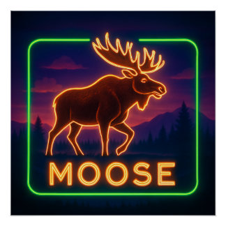 Pôster Neon Moose Poster