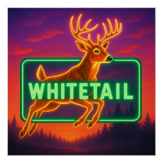 Pôster Neon Whitetail Poster