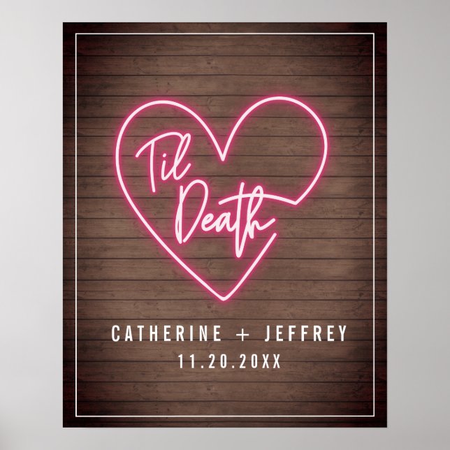 Poster Neon Wood Til Death Neon Heart Weding Welcome (Frente)
