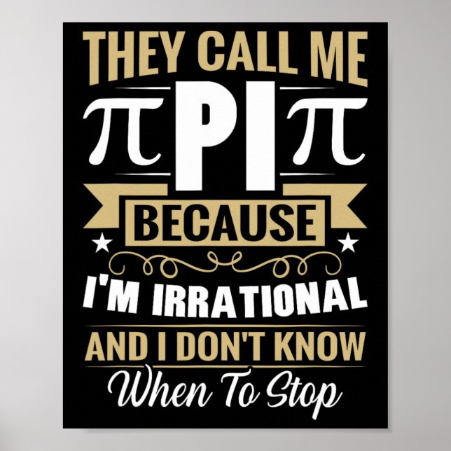 Poster Nerd de Matemática Pi Day - Me Chame de Irracional (Frente)