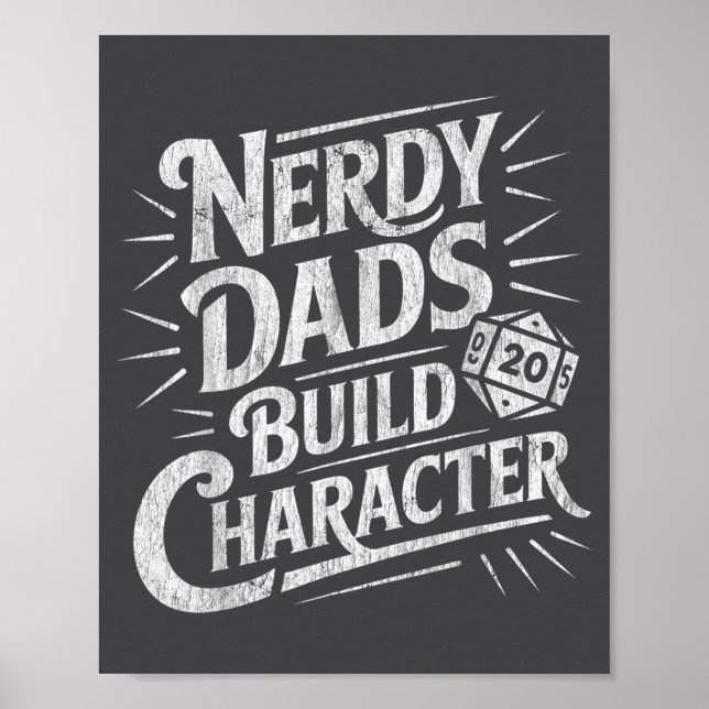 Poster Nerdy Dads Build Character Father Humor  (Frente)