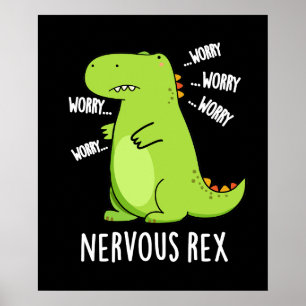 Poster Nervoso Rex Funny Dinossaur TRex Pun Dark BG