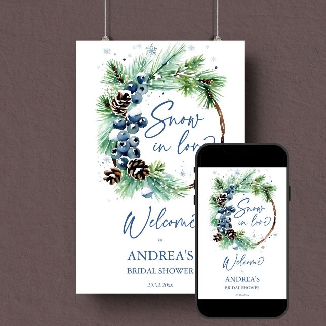 Poster Neve apaixonada por chá de panela de inverno sinal (Snow in love winter bridal shower editable template welcome sign digital download watercolor pine)