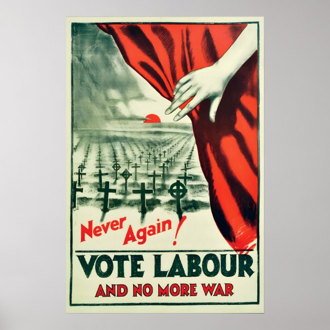 Poster Never again! Vote Labour and no more wars (Frente)