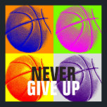 Poster Never Give Up Success Basketball Pop Art Print<br><div class="desc">Popular American and International Game Artworks - I Love This Game. Popular Sports - Basketball Game Ball Image.</div>