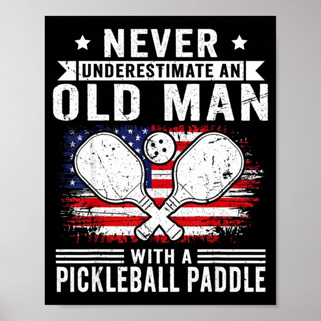 Poster Never Underestimate An Old Man With A Ckleball Pad (Frente)