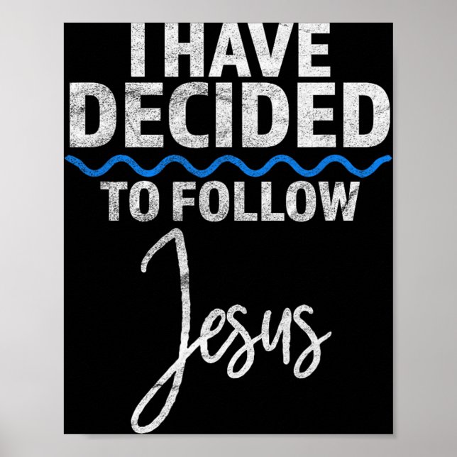 Poster New Believer I Have Decided To Follow Jesus In Bap (Frente)