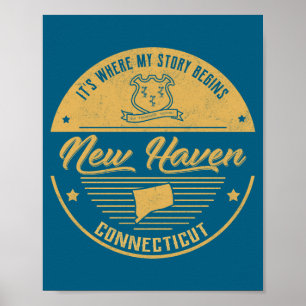 Poster New Haven Connecticut É Onde Minha História Começa