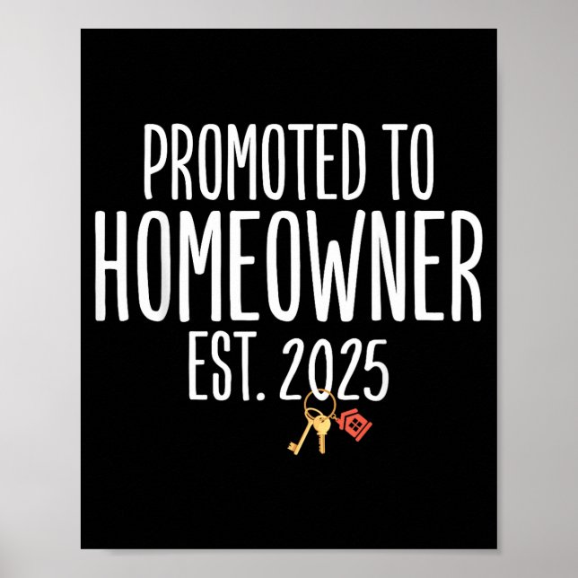 Poster New Homeowner 2025 Housewarming First Time Home Bu (Frente)